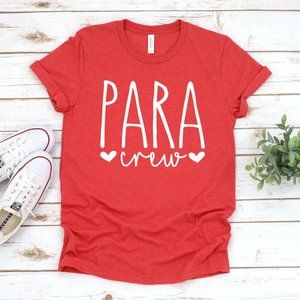 Para Crew Shirt, Paraprofessional Shirt